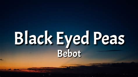 bebot lyrics|black eyed peas filipino song.